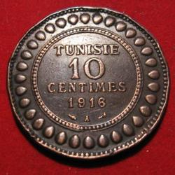 TUNISIE  piece de 10 centimes 1916 A