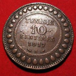 TUNISIE  piece de 10 centimes 1917 A