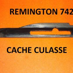 cache culasse carabine REMINGTON 742 et REMINGTON 740 - VENDU PAR JEPERCUTE (a6882)