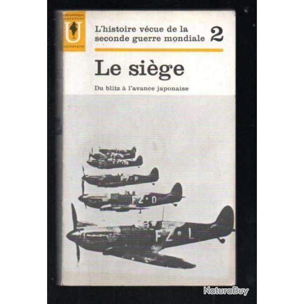 l'histoire vcue de la seconde guerre mondiale tome 2 le sige  marabout universit 33 du blitz 