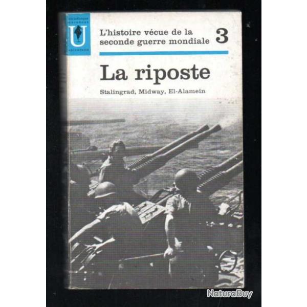 l'histoire vcue de la seconde guerre mondiale tome 3 la riposte  marabout universit 34 stalingrad