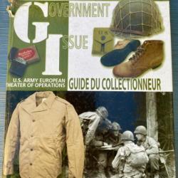 Government Issue - US Army European Theater Operations Guide Du Collectionneur