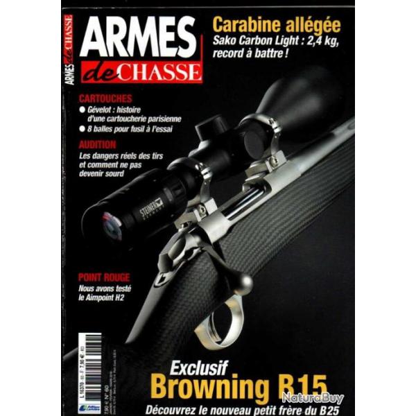 armes de chasse 60 , browning b15, manufacture gvelot, sako carbon light, piotti sporting,