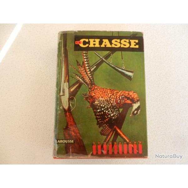 La chasse - G.M.Villenave - Librairie Larousse - dition 1978