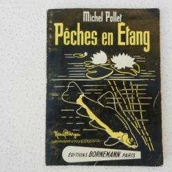 Pêche en étang - Michel Pollet - éditions bornemann Paris 1965