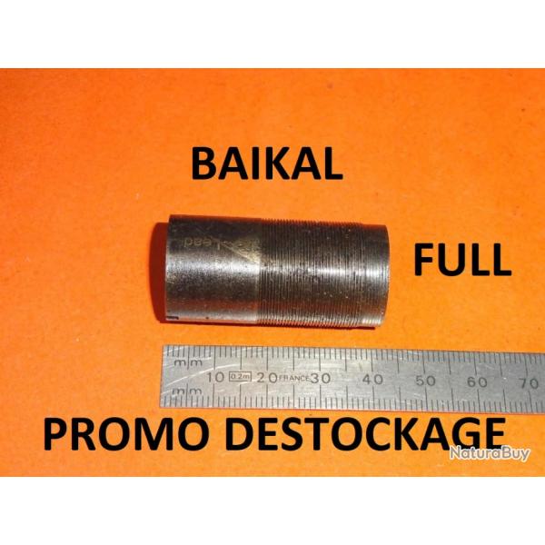 DERNIER FULL choke NEUF de fusil BAIKAL MP153 / MP155 MP 153 MP 155 - VENDU PAR JEPERCUTE (a7203)