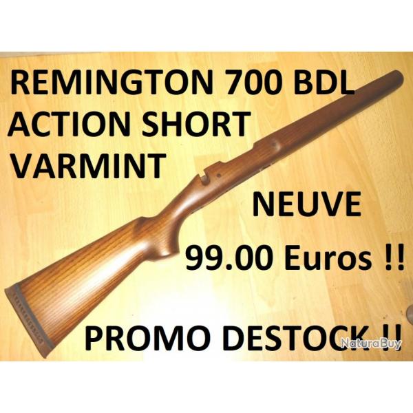 crosse NEUVE carabine REMINGTON 700 BDL ACTION SHORT VARMINT -VENDU PAR JEPERCUTE (b13079)