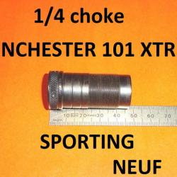 1/4 choke NEUF fusil WINCHESTER 101 XTR SPORTING - VENDU PAR JEPERCUTE (YO41)