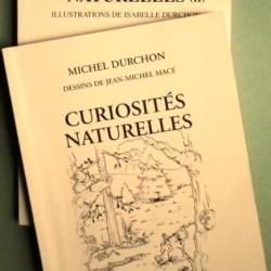(2 Livres) Curiosités Naturelles 1 Et 2 , Michel Durchon
