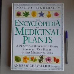 Encyclopedia of Medicinal Plants - Encyclopédie des plantes médicinales. Andrew Chevallier