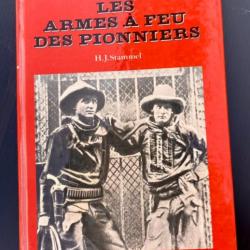 Les Armes à feu des pionniers de H.J. Stammel