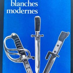 Les Armes Blanches Modernes