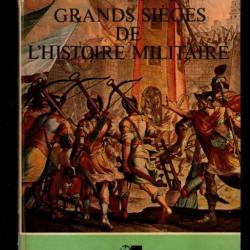 grands sièges de l'histoire militaire de vezio melegari , troie, alésia, avaricum, constantinople,