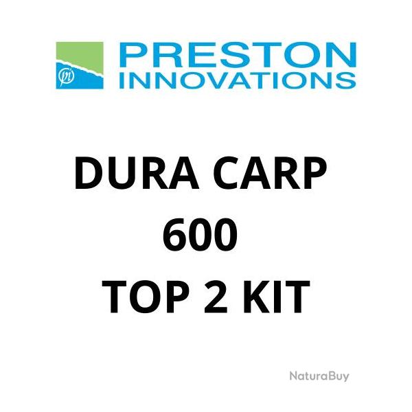 PRESTON DURA CARP 600 TOP 2 KIT PRESTON