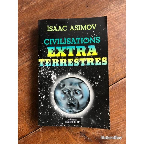Civilisations extra-terrestres, Isaac Asimov, ditions l'tincelle 1979