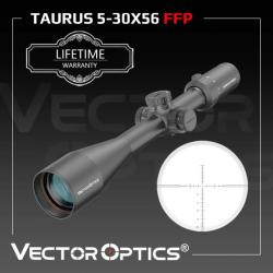 Vector Optics  Taurus 5-30x56 FFP  - Paiement en 3 ou 4 fois -