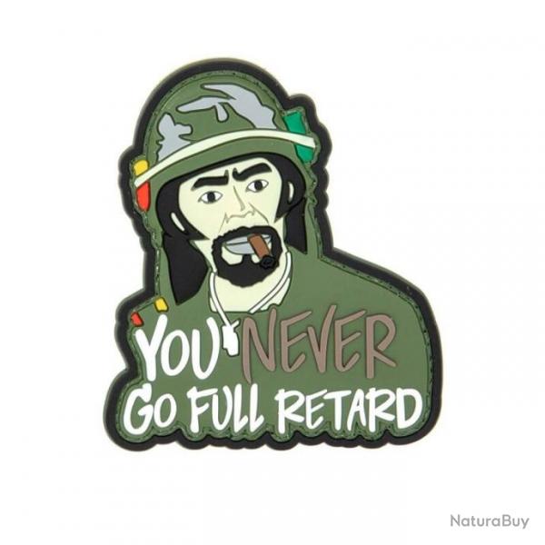 Patch pvc "YOU NEVER GO FULL RETARD"