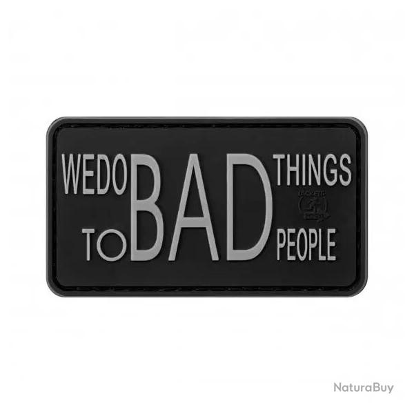 Patch PVC "We do bad Things" JTG