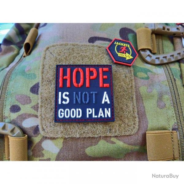 Patch PVC "HOPE IS NOT A GOOD PLAN" JTG