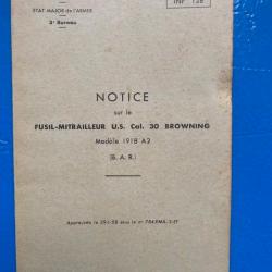 notice sur le fusil-mitrailleur US cal 30 Browning, BAR, INF 128, ministère des armées