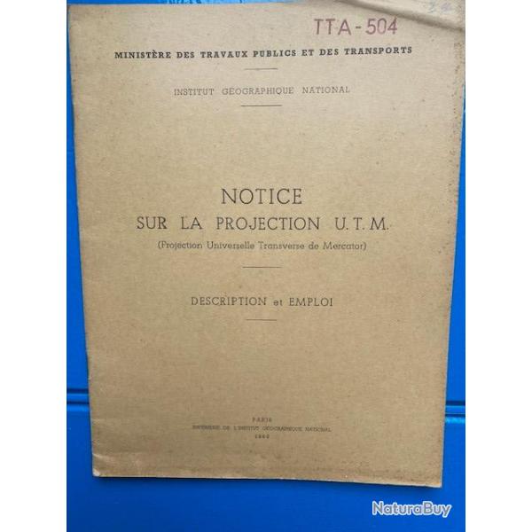 notice sur la projection UTM - IGN - Edition 1960 - TTA 504