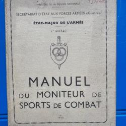 Etat major des armées - manuel du moniteur de sports de combat 1950 - TTA 405