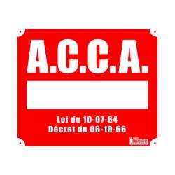 Panneau ''A.C.C.A.'' 30 x 25 cm akylux