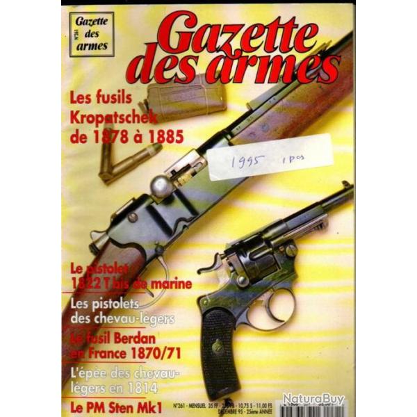 gazette des armes 261, systme 11 mm gras, pistolets chevau-lgers,sten mk 1, p 08 long, 1822 t bis