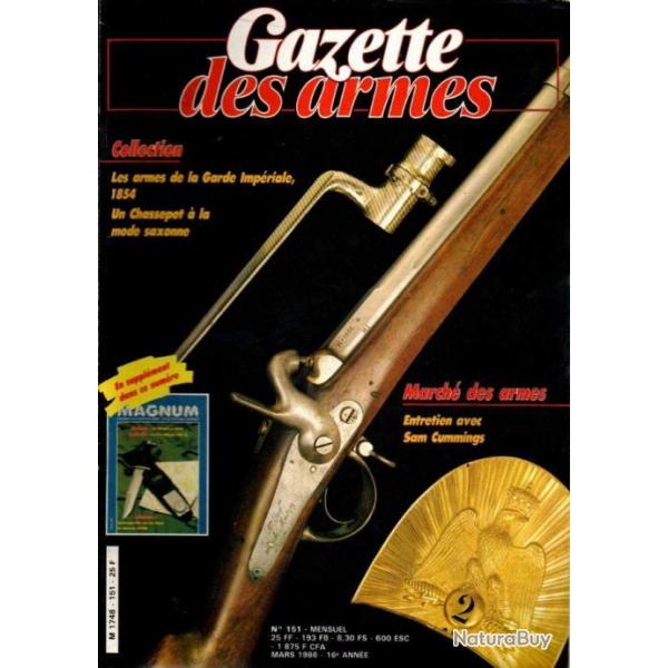 gazette des armes 151 les armes de la garde impriale 1854 , thompson saga part 3, marchands d'armes