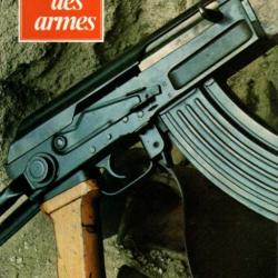 gazette des armes 43 fusil ferguson, crapouillots 14-18, la ak47, beretta m76, fort osage,