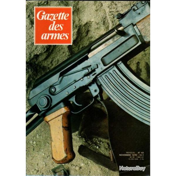 gazette des armes 43 fusil ferguson, crapouillots 14-18, la ak47, beretta m76, fort osage,