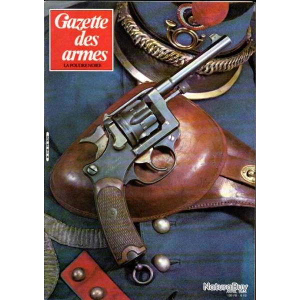 gazette des armes 116 , fsa 49-56, revolver 1892, tuis rvolvers franais 1876-1940, berry au bac,