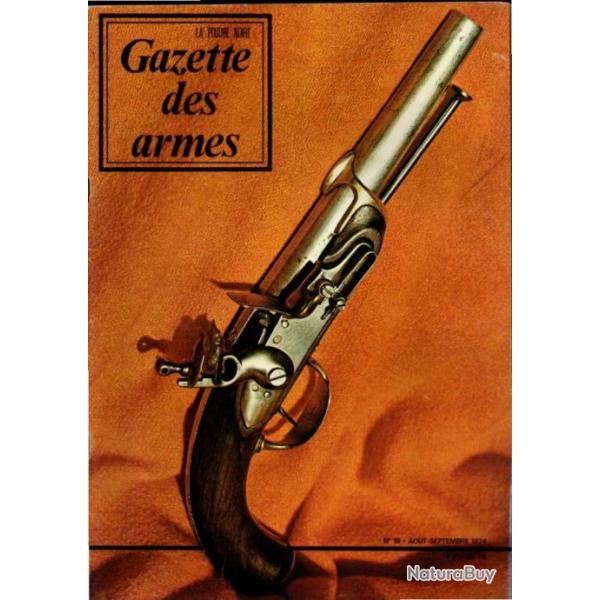 gazette des armes 19 , lebel  chargeur ou la famille des armes berthier, bionnettes remington,