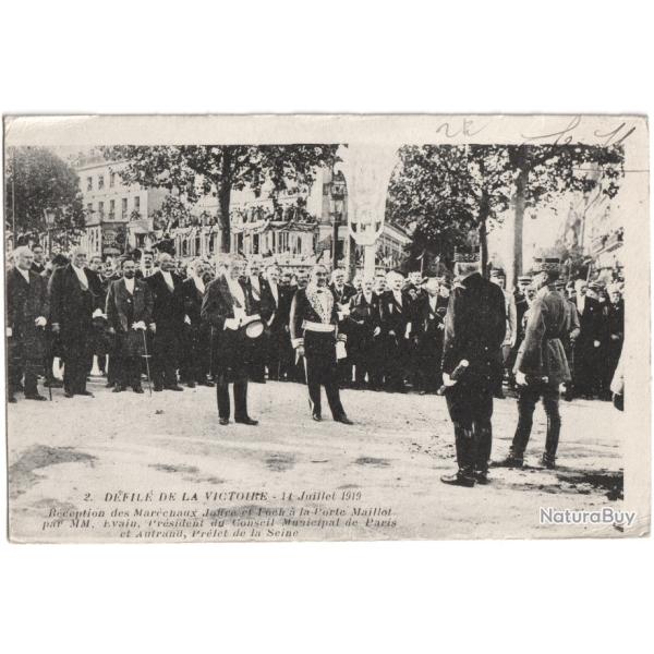 CPA MILITARIA  -  DFIL DE LA VICTOIRE - 1919 - RCEPTION DES MARCHAUX JOFFRE ET FOCH  PARIS