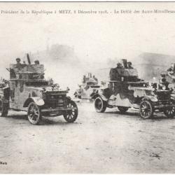 CPA MILITARIA - LE PRÉSIDENT DE LA RÉPUBLIQUE À METZ, 8 DÉCEMBRE 18 - DÉFILÉ DES AUTOS-MITRAILLEUSES