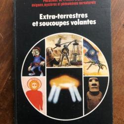 Extra-terrestres et soucoupes volantes, présence de l'inexpliqué 1979