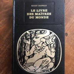 Le livre des maîtres du monde, Robert Charroux, grandes énigmes 1975