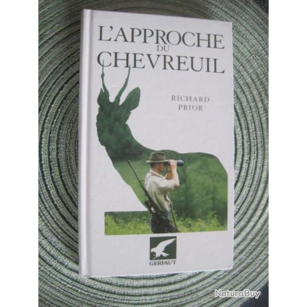 Livre recherch: L'APPROCHE DU CHEVREUIL  de Richard PRIOR