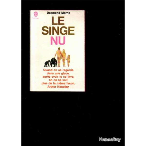 le singe nu de desmond morris livre de poche 2752