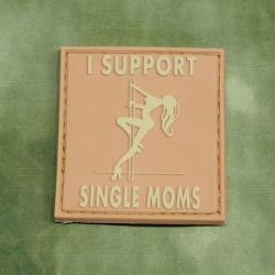 Patch "I UPPORT SINGLE MOMS" DESERT JTG