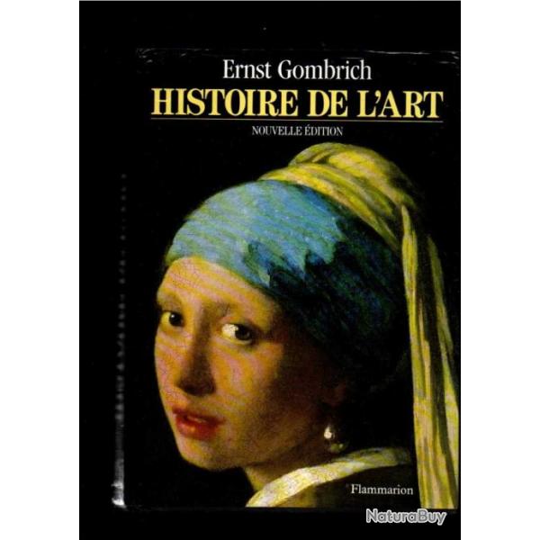 histoire de l'art nouvelle dition d'ernst gombrich