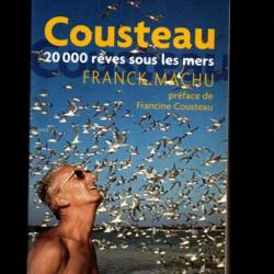 cousteau 20 000 rêves sous les mers de franck machu