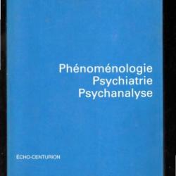 phénoménologie psychiatrie psychanalyse  direction pierre fédida