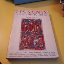 Les Saints Compagnons Du Christ Émile Mâle Paul Hartman Éditeur 1958