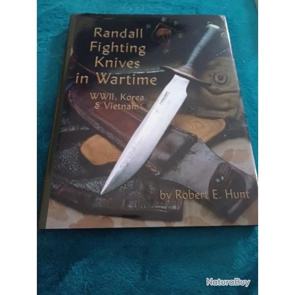 Livre Randall fighting knives in wartime by Robert Hunt