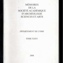 mémoires de la société académique d'archéologie sciences et arts département de l'oise 2008