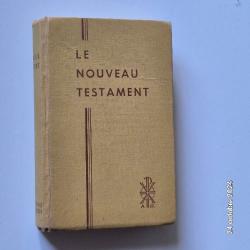 ?Le nouveau testament - traduit sur le texte grec et annoté par le T. R. Père Buzy