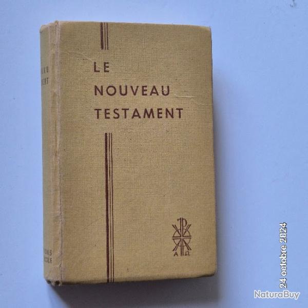 ?Le nouveau testament - traduit sur le texte grec et annot par le T. R. Pre Buzy