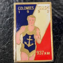 A pins insigne militaire marine nationale Colombes Toulon 1992 937km ancre armee Taille : 28 * 18 mm