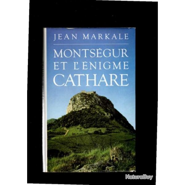 Montsgur et l'nigme cathare pat Jean Markale + les buchers du paradis de grard raynal